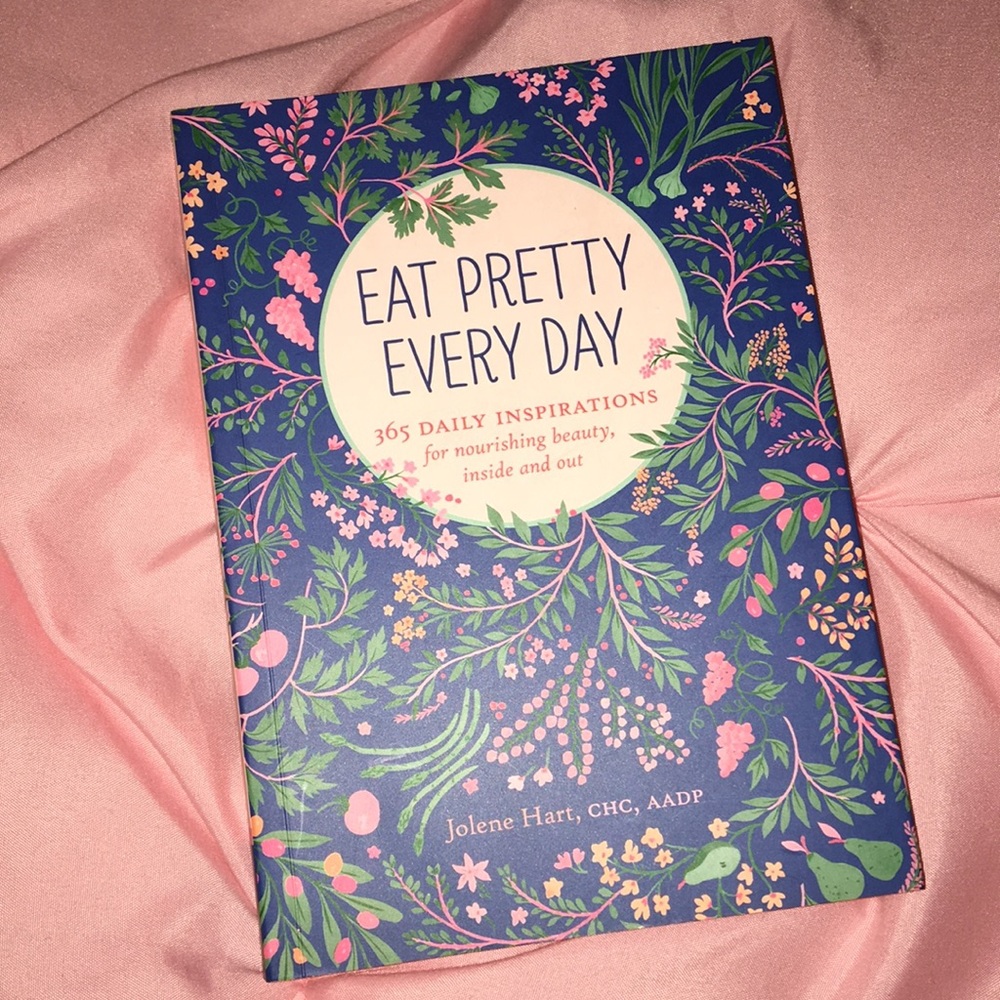 Eat Pretty Everyday Health Book